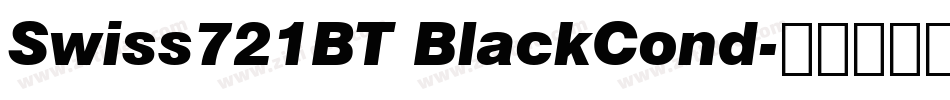 Swiss721BT BlackCond字体转换
